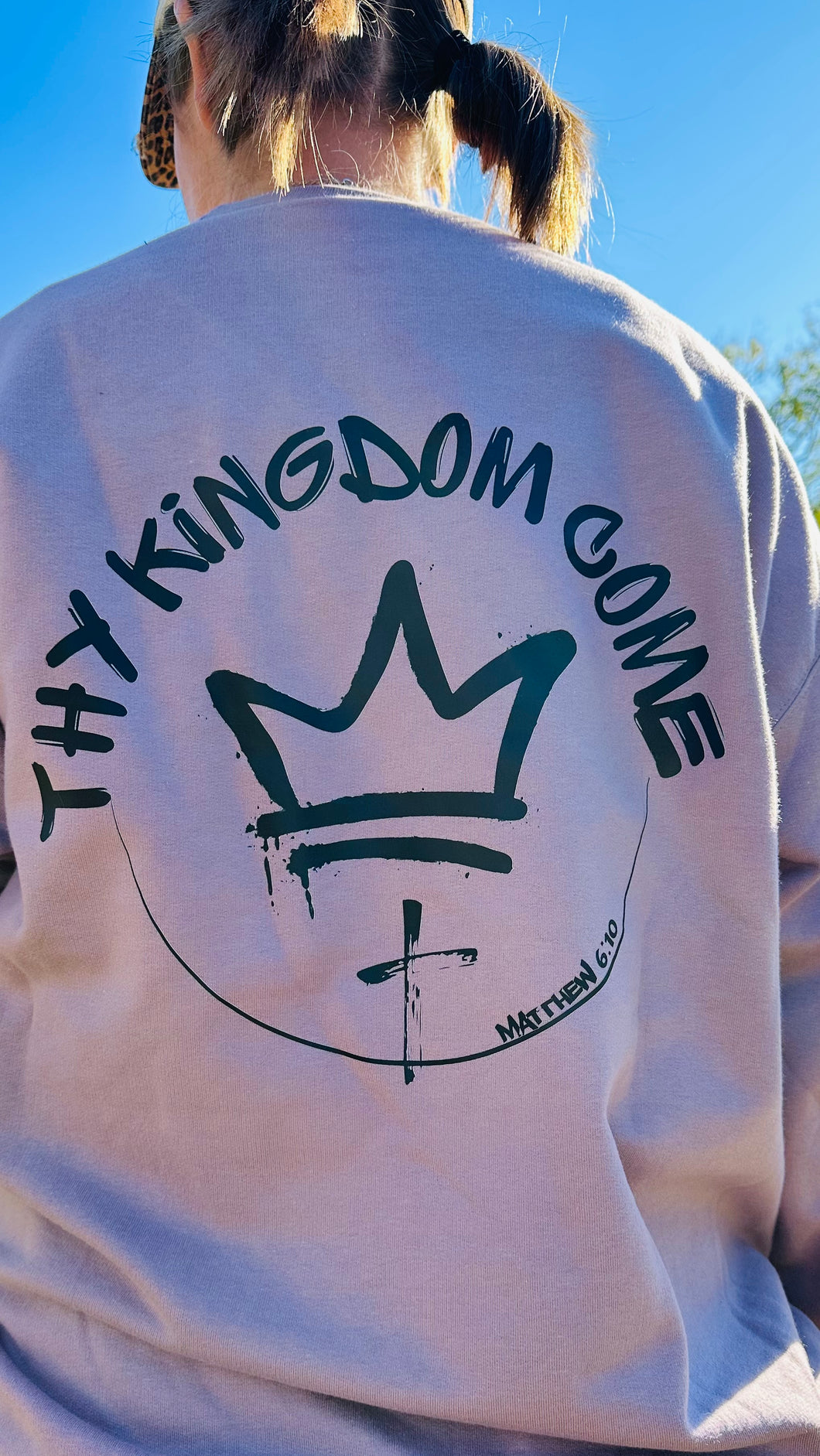 Thy Kingdom Come Christian Sweatshirt