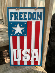 Freedom USA Flag Sign