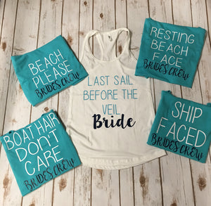 Nautical Quote Bachelorette Party Tanks CUSTOMIZED- nautical themed tanks, let’s get Nauti, resting beach face, ship faced
