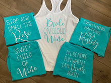 Wine Drinking Quote Bachelorette Party shirts- bride on cloud wine, wine quote tanks, wine drinking shirts