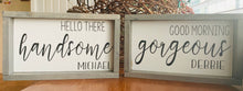 Good Morning Gorgeous Hello Handsome- couple nightstand signs, good morning gorgeous, hello handsome, rustic bedroom decor