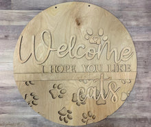 Welcome Hope You Like Dogs Cats Wooden Door Hanger- dog owner, cat owner, welcome wooden door decor, door decor