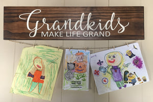 Grandkids Make Life Grand Photo Hanger Sign- mother days gift, grandkids sign, photo hanger sign