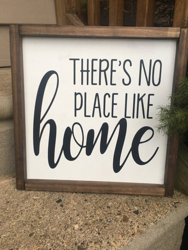 There’s No Place Like Home Farmhouse Rustic Sign- no place like home sign, rustic farmhouse decor